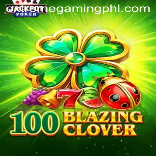 Exploring the Thrills of 100BlazingClover: Game Description, Introduction, and Rules