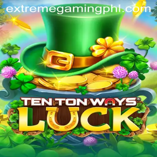 Unveiling TenTonWaysLuck: Dive Deep into the World of Extremegaming